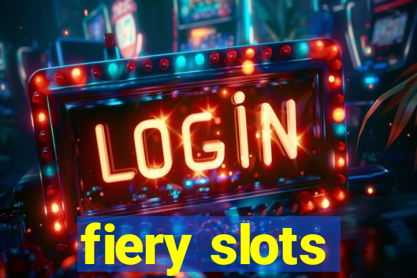 fiery slots